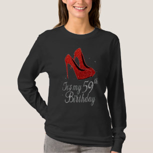 59 Years Old 1963 High Heels It's My 59th Birthday T-Shirt