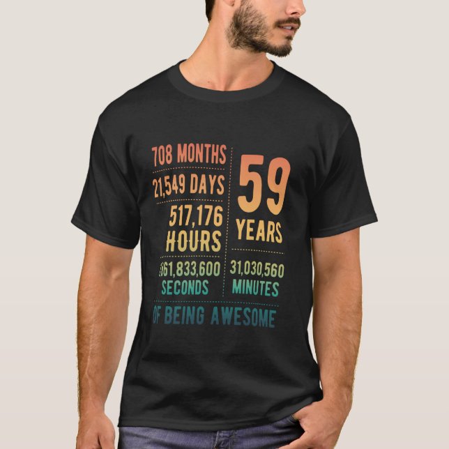 59th Birthday Men Women Funny 59 Years Old T-Shirt (Front)