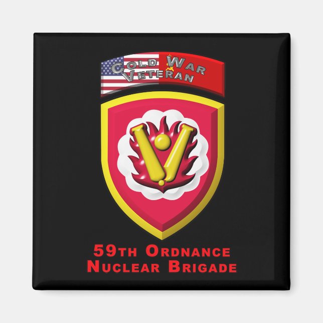 59th Ordnance Brigade “Cold War Nuclear Deterrent” Magnet (Front)