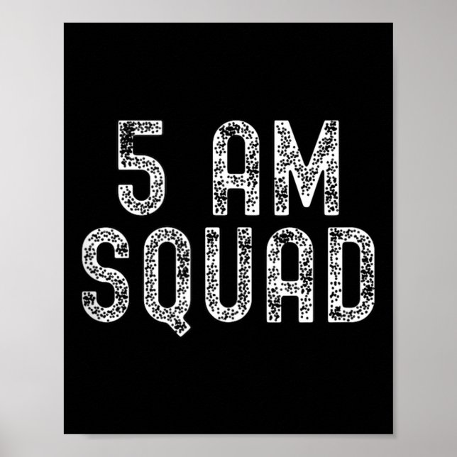 5 Am Squad _ Funny Gym Workout Quote Apparel Tank  Poster (Front)