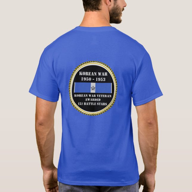 5 BATTLE STARS KOREAN WAR VETERAN T-Shirt (Back)