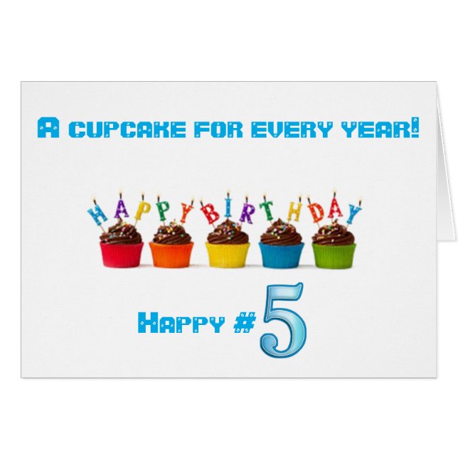 5 CUPCAKES FOR YOUR *****5TH BIRTHDAY**** HAVE FUN (Front Horizontal)