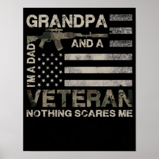 5 Dad Grandpa And A Veteran Nothing Scares Me  Poster
