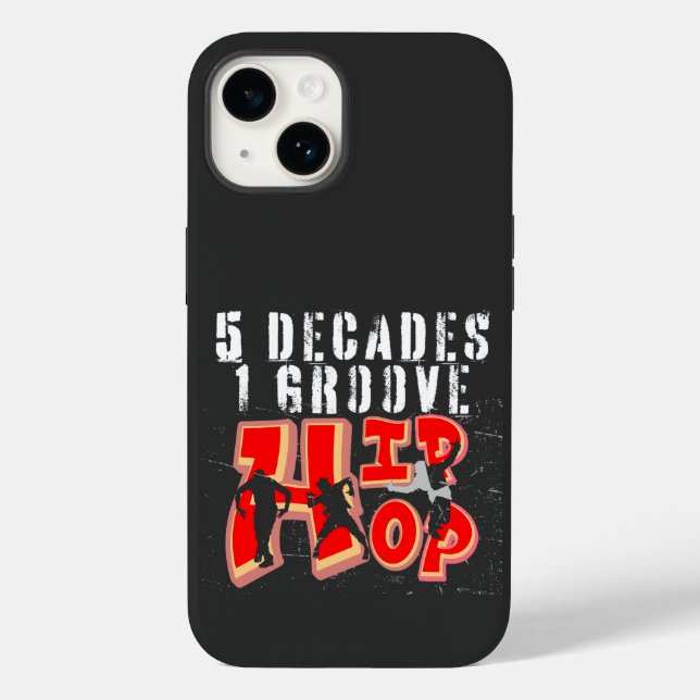 5 Decades, 1 Groove, Hip hop.b Case-Mate iPhone Case (Back)