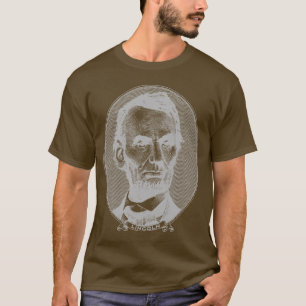 $5 Dollar Money  of President Abraham Lincoln  T-Shirt