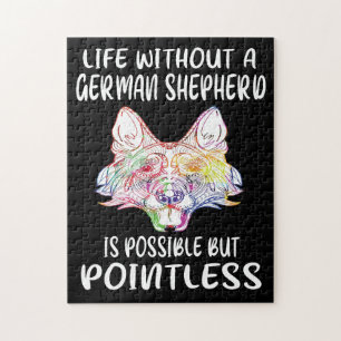 5 Life Without A German Shepherd Is Possible But P Jigsaw Puzzle