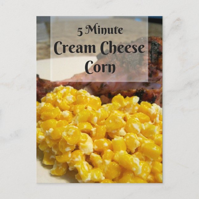 5 Minute Cream Cheese Corn Recipe Card (Front)