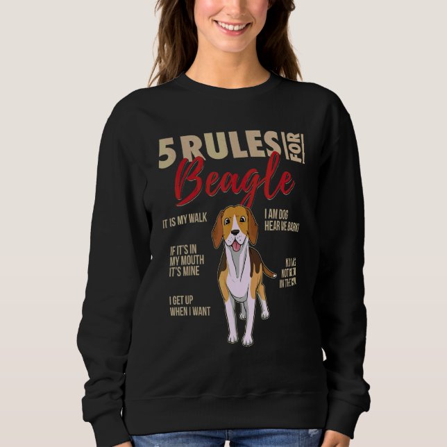 5 Rules For Beagle Dog Sweatshirt (Front)