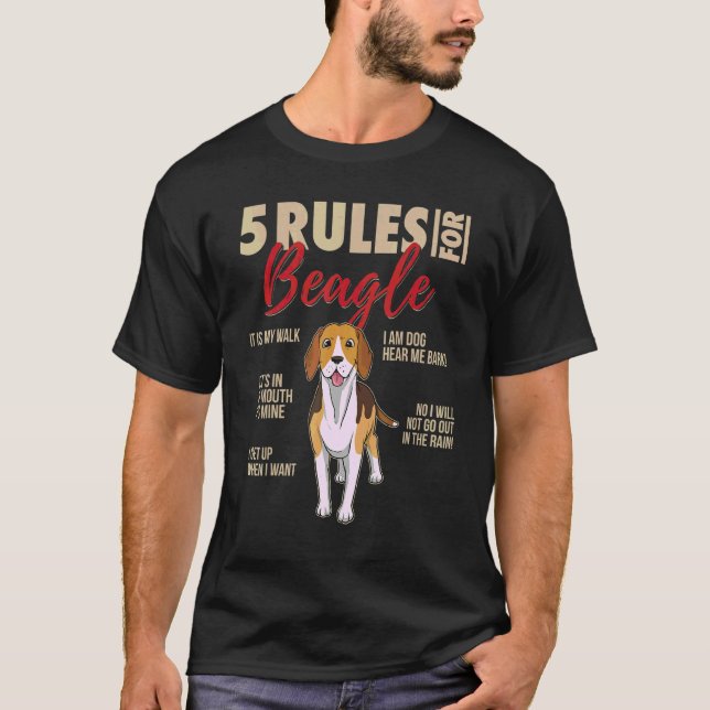 5 Rules For Beagle Dog T-Shirt (Front)