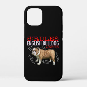 5 Rules for English bulldog Owners Bulldog Dad Mum iPhone 12 Mini Case