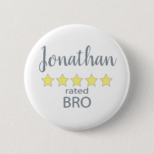 5 Star Rated Bro 6 Cm Round Badge
