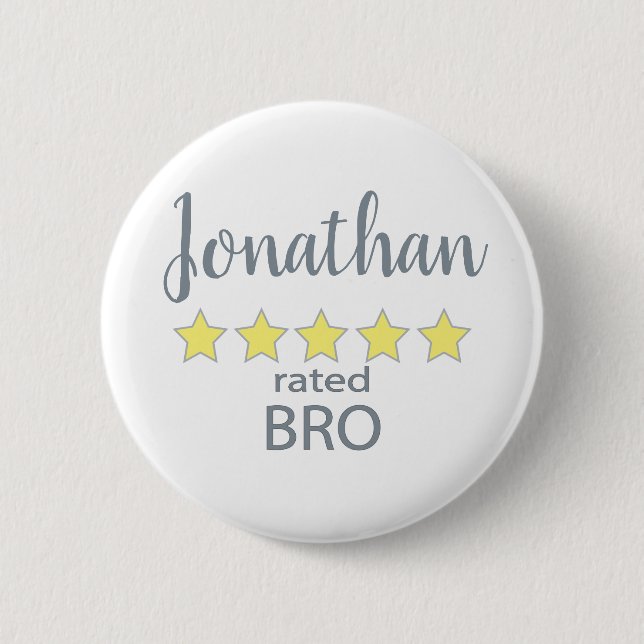 5 Star Rated Bro 6 Cm Round Badge (Front)