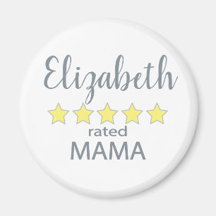 5 Star Rated Mama Magnet