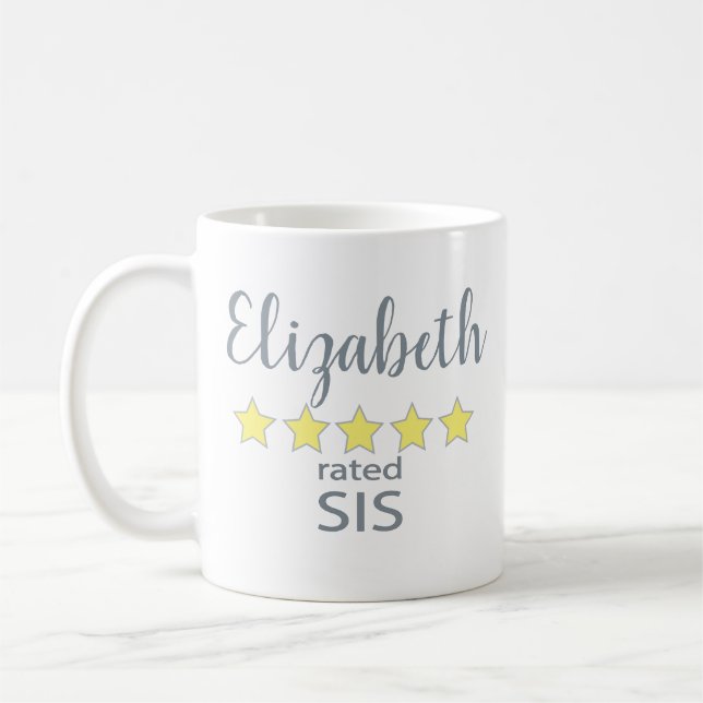 5 Star Rated Sis Coffee Mug (Left)