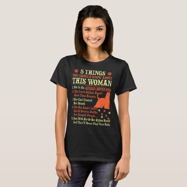5 Things You Should Know About Afghan Hound Mum T-Shirt (Front Full)
