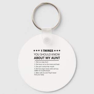 5 Things You Should Know About My Aunt Niece Nephe Key Ring
