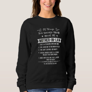 5 Things You Should Know About My Mother In Law Fu Sweatshirt