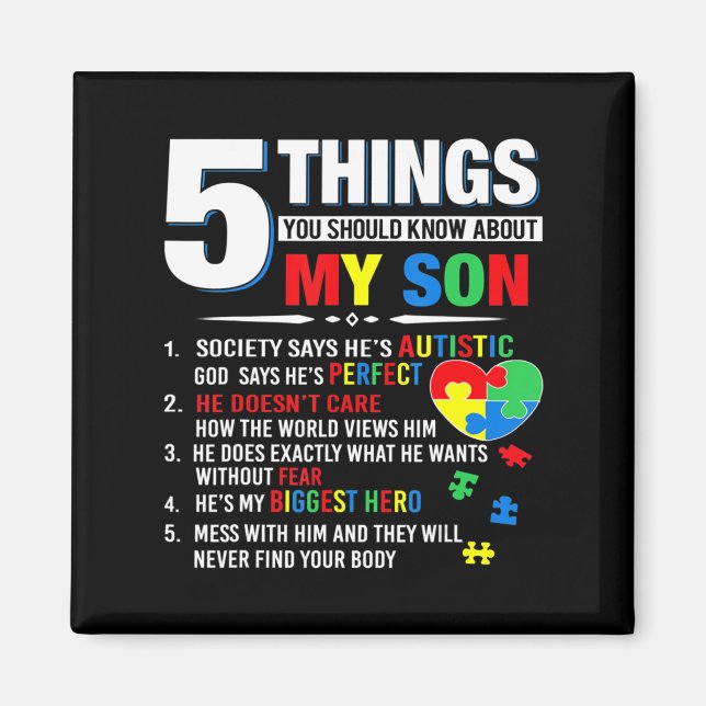 5 Things You Should Know About My Son Autism Aware Magnet (Front)