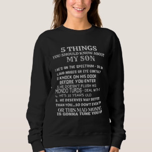 5 Things You Should Know About My Son Momma's Vers Sweatshirt