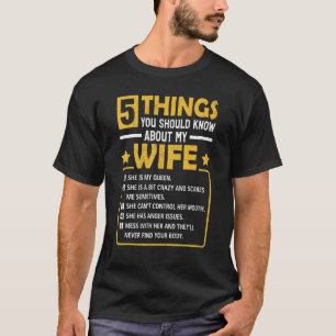 5 Things You Should Know About My Wife Mommy T-Shirt
