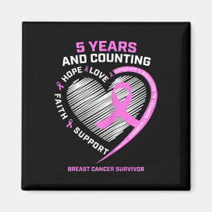 5 Year Breast Cancer Survivor 5 Years Cancer Free  Magnet