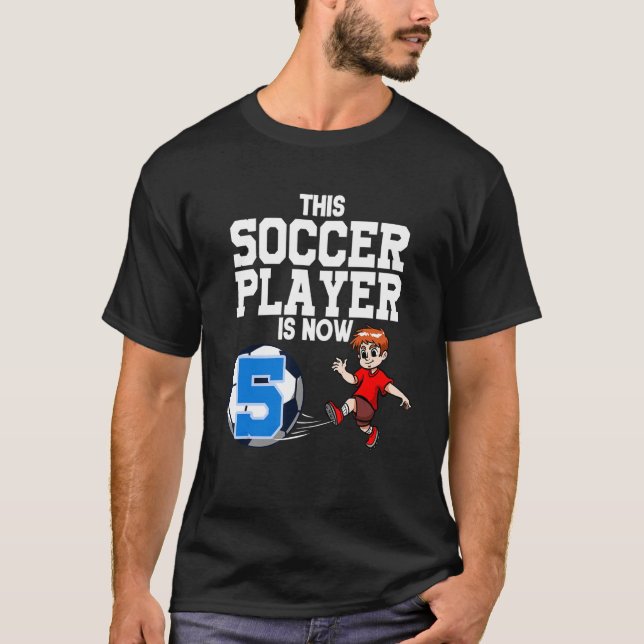 5 Year Old Soccer Player Boy Soccer Birthday T-Shirt (Front)