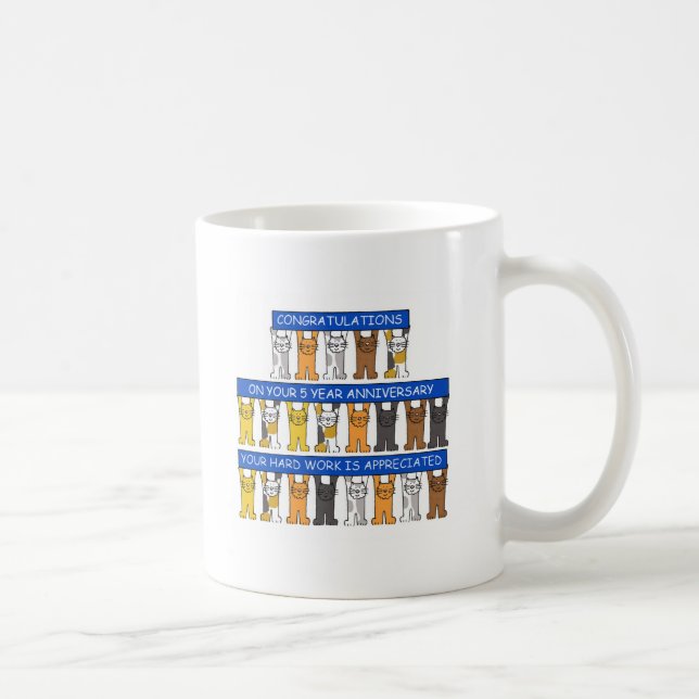 5 Year Work Anniversary Congratulations Cats Coffee Mug (Right)