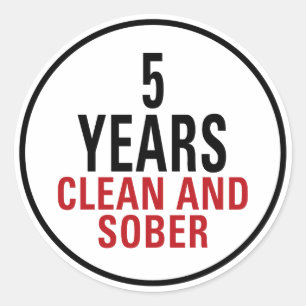 5 Years Clean and Sober Classic Round Sticker