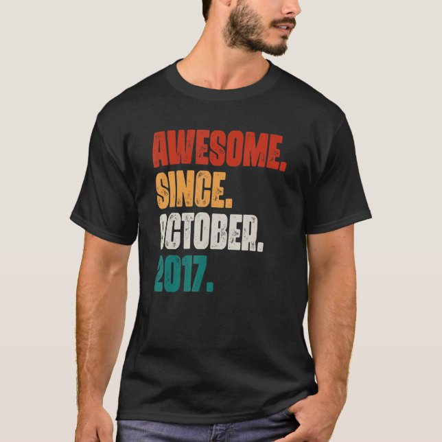 5 Years Old  Awesome Since October 2017 5th Birthd T-Shirt (Front)