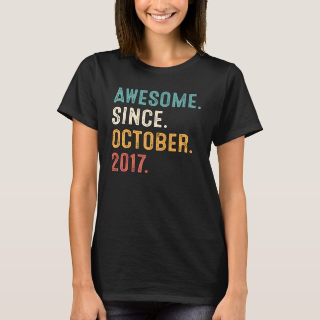 5 Years Old Awesome Since October 2017 5th Birthda T-Shirt (Front)