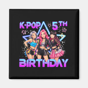5 Years Old Birthday K Pop Kids 5th Birthday Girls Magnet