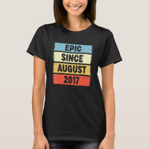 5 Years Old Epic Since August 2017 5th Birthday T-Shirt