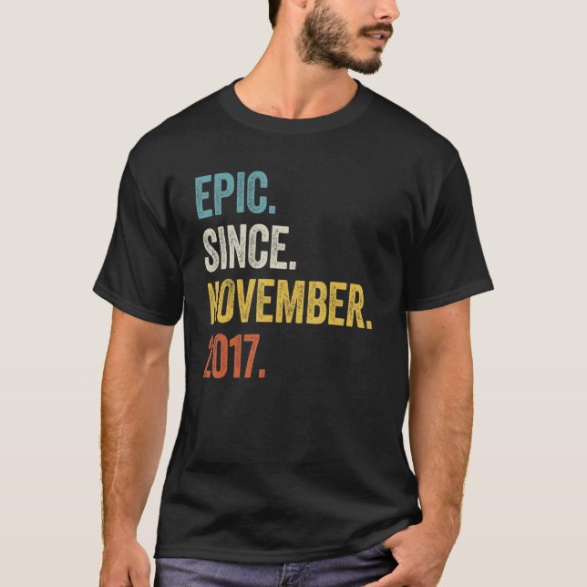 5 Years Old Epic Since November 2017 5th Birthday  T-Shirt (Front)