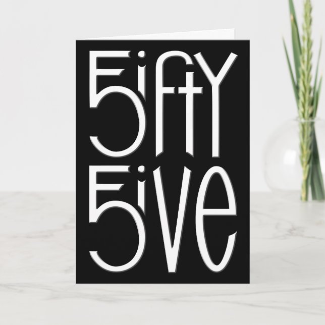 5ifty 5ive white Birthday Card (Front)