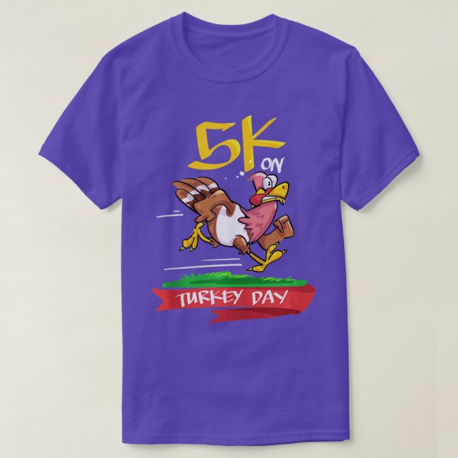 5K On Turkey Day Race Thanksgiving For Turkey Trot T-Shirt (Design Front)