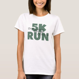 5K Run Green Sports Running T-Shirt