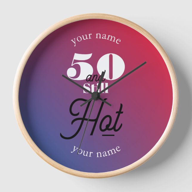 5O and still hot Clock (Front)