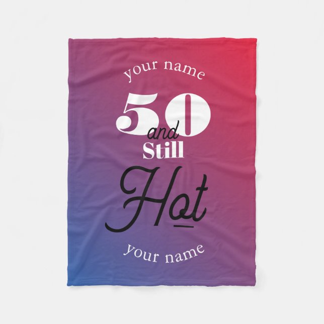 5O and still hot Fleece Blanket (Front)