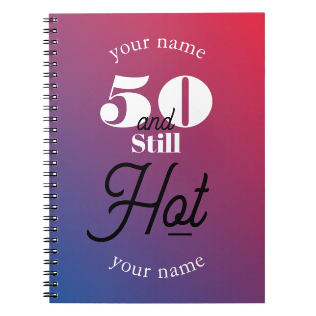 5O and still hot Notebook (Front)
