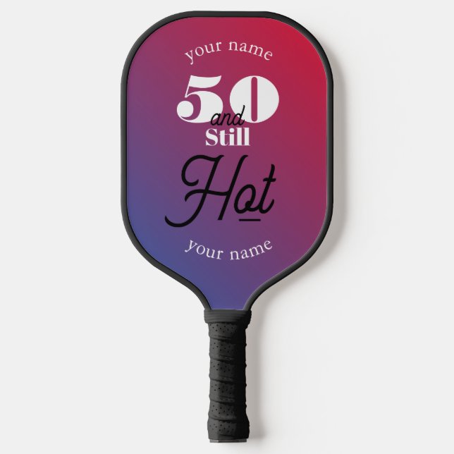 5O and still hot Pickleball Paddle (Front)