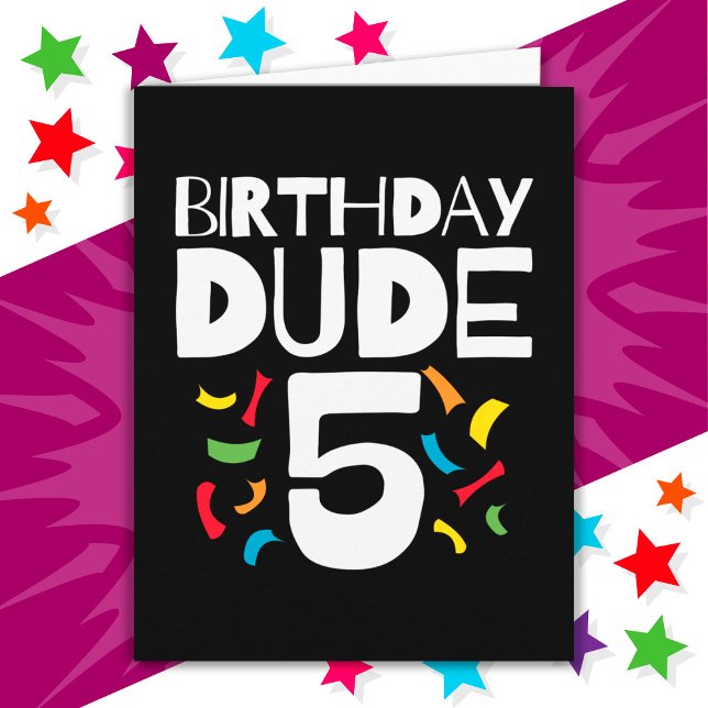5th Birthday 5 Year Old Boy Party Birthday Dude 5 Card (Creator Uploaded)