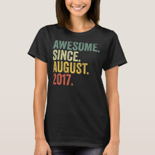 5th Birthday Awesome Since August 2017 5 Year Old T-Shirt