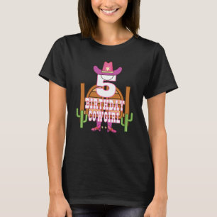 5th Birthday Cowgirl 5 Years Old Girl Rodeo Lover  T-Shirt