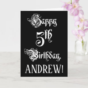 5th Birthday: Fancy, Elegant Script + Custom Name Card