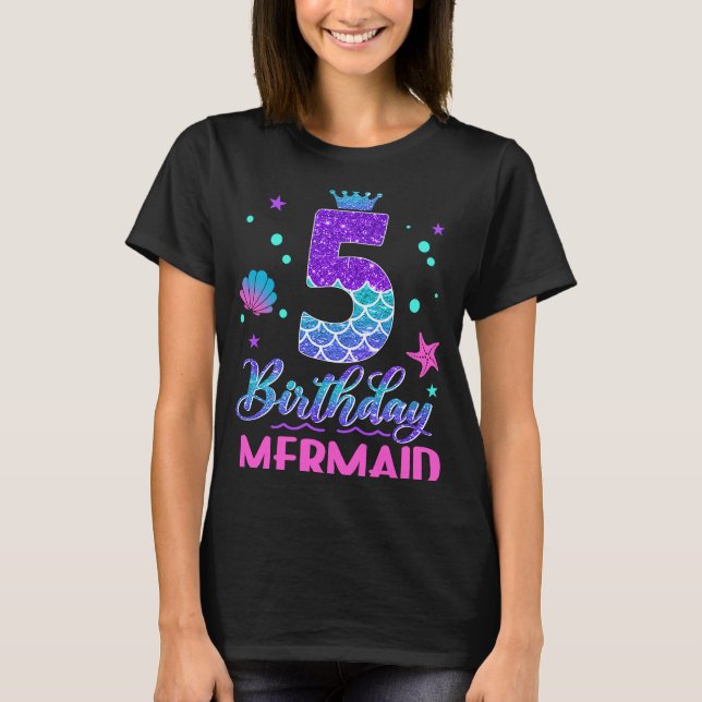 5th Birthday Mermaid Tail 5 Year Old Girl Mermaid  T-Shirt (Front)