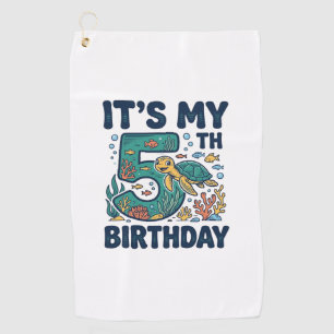 5th Birthday Sea Turtle Underwater Vector Design_1 Golf Towel