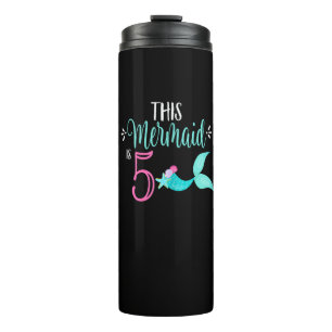 5th Birthday Shirt Mermaid Girl Party THIS MERMAID Thermal Tumbler