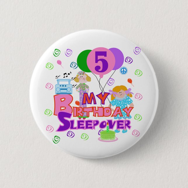 5th Birthday Sleepover Tshirts and Gifts 6 Cm Round Badge (Front)