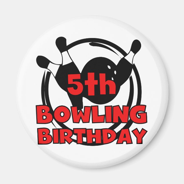 5th Bowling Birthday Tshirts and Gifts Magnet (Front)