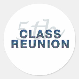 5th Class Reunion Classic Round Sticker